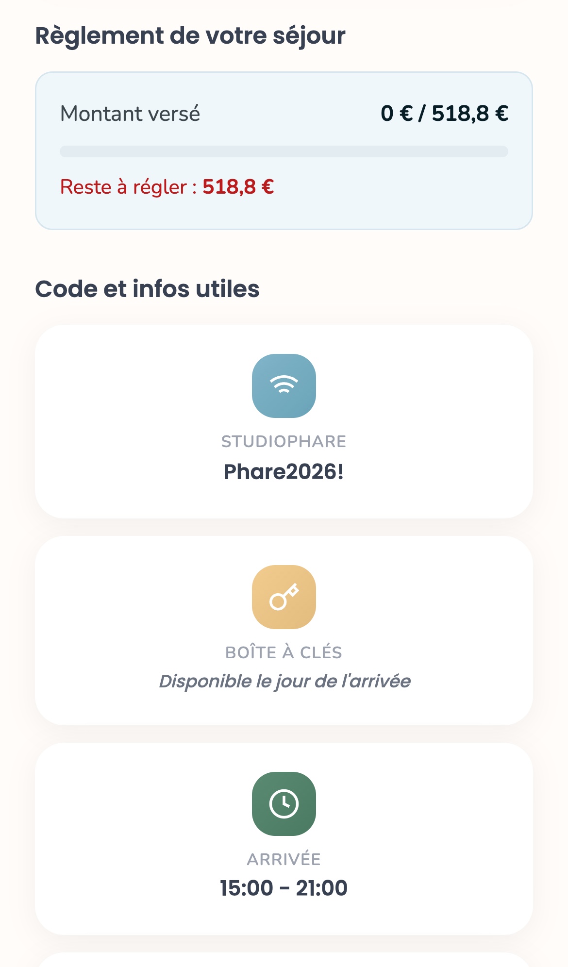 Bloc Règlement de votre séjour d'une réservation directe : Montant versé 0 € sur 518,8 €, Reste à régler 518,8 €, puis début du bloc Code et infos utiles