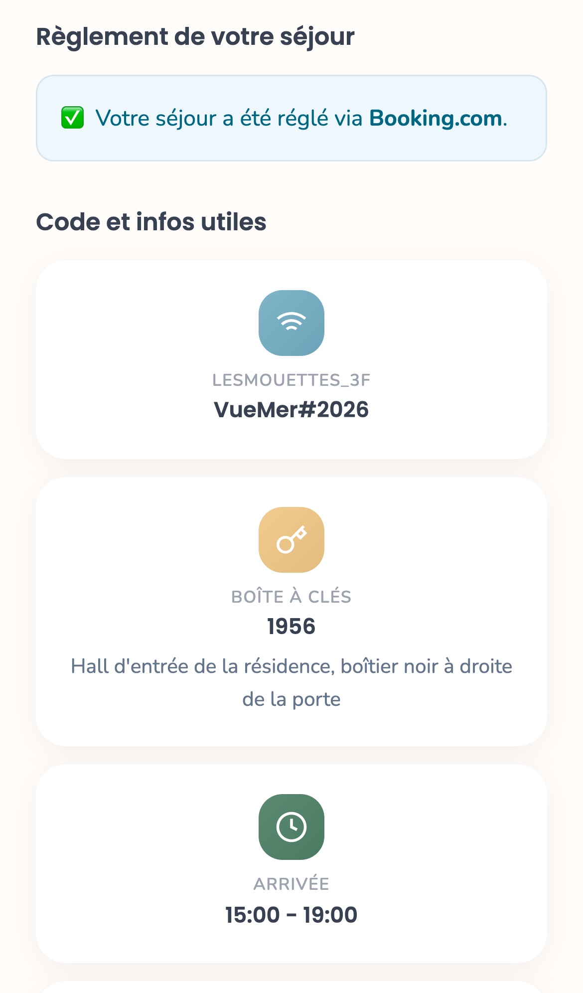 Livret d'une réservation Booking.com dont le séjour a commencé : Votre séjour a été réglé via Booking.com, puis cartes Wi-Fi, Boîte à clés avec son code et Arrivée 15:00 - 19:00