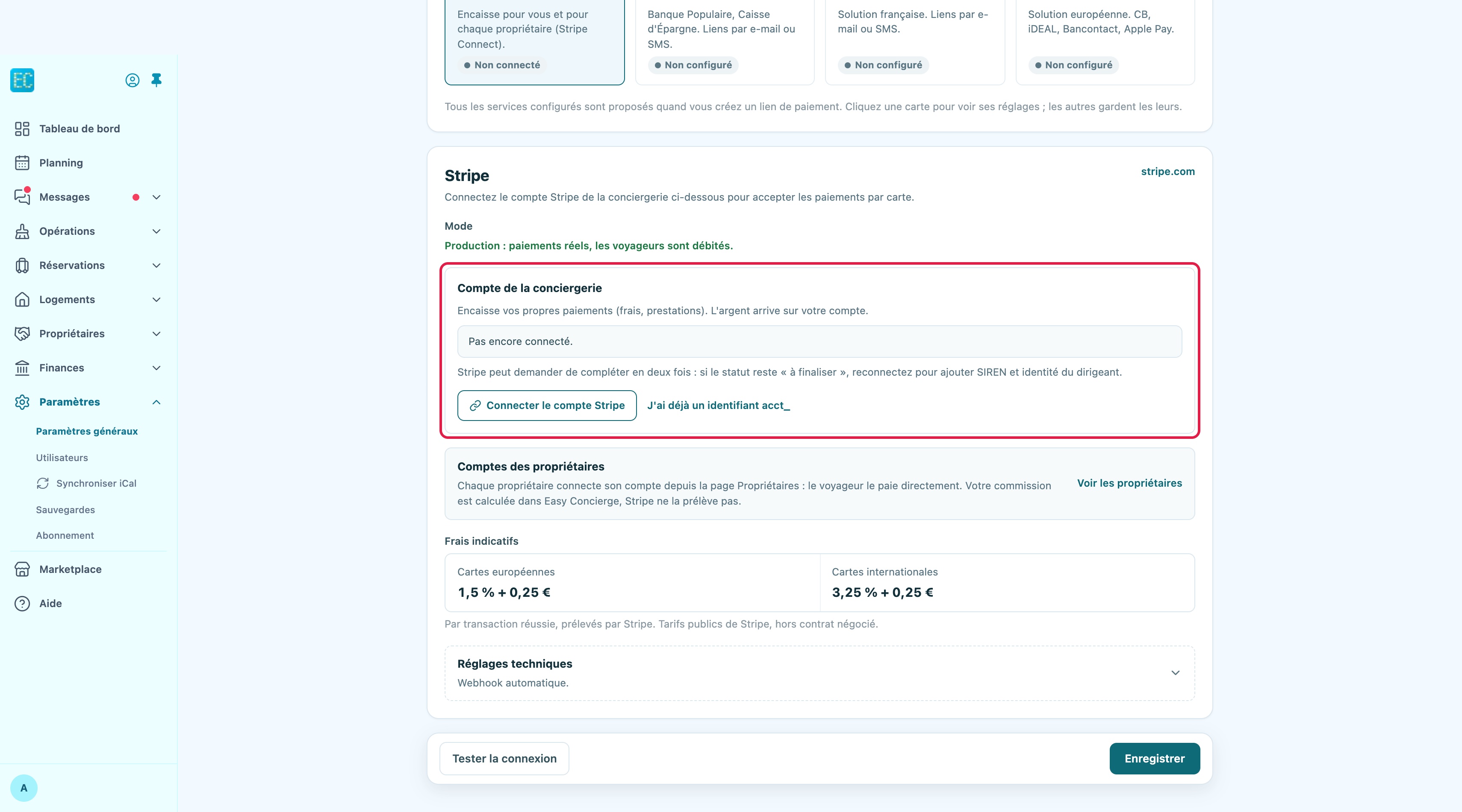 Paramètres, onglet Encaissements, carte Stripe : bloc Compte de la conciergerie encadré, à l'état Pas encore connecté, avec le bouton Connecter le compte Stripe et le lien J'ai déjà un identifiant acct_