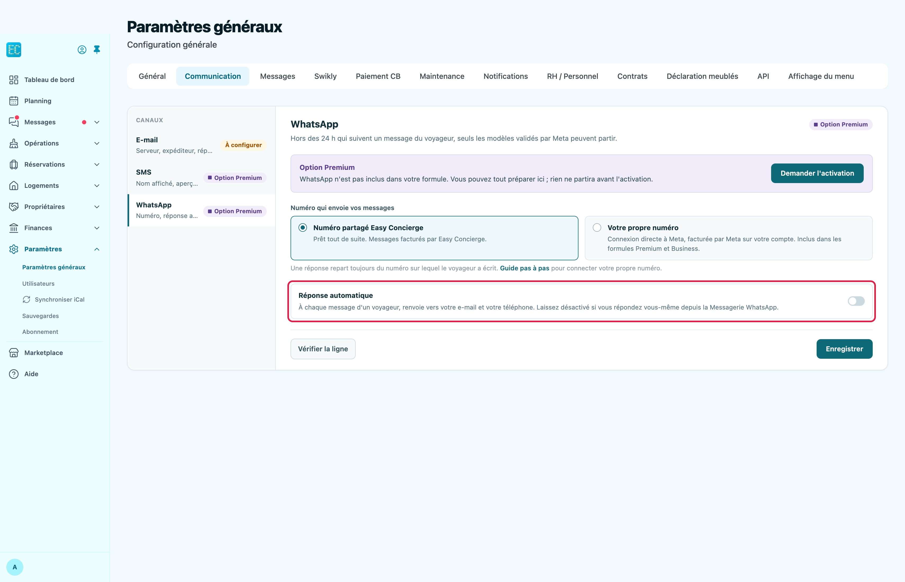 Paramètres, onglet Communication, canal WhatsApp du compte de démonstration : encadré Option Premium avec le bouton Demander l'activation, choix Numéro qui envoie vos messages (Numéro partagé Easy Concierge, Votre propre numéro grisé), interrupteur Réponse automatique encadré, et en bas le bouton Vérifier la ligne